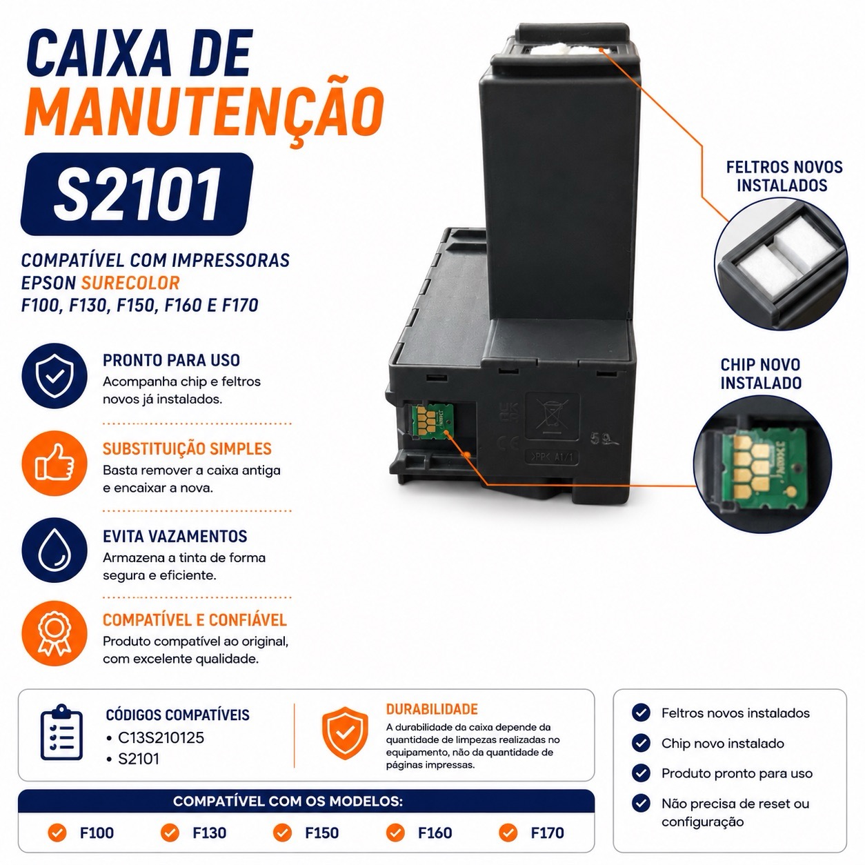 Caixa de manutenção compatível Epson S2101 / C13S210125 para impressoras SureColor F100, F130, F150, F160 e F170, com chip e feltros já instalados, pronta para uso.